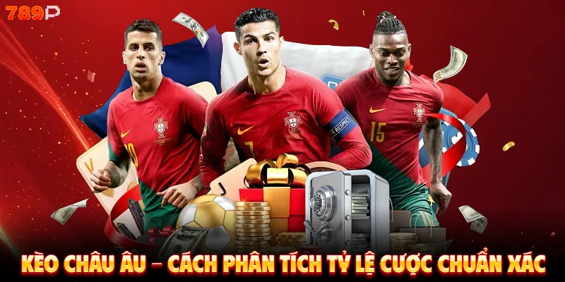 Kèo châu Âu